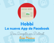 hobbi nueva app facebook para competir con pinterest todas caracteristicas nueva red social hobbi